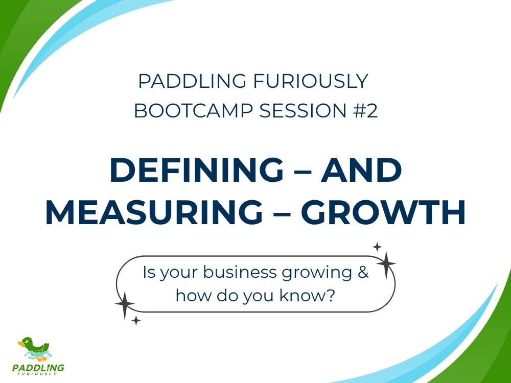 Is your business growing & how do you know
