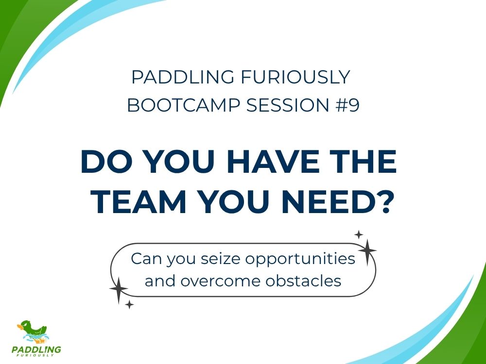 Do you have the right team to lead your business forward