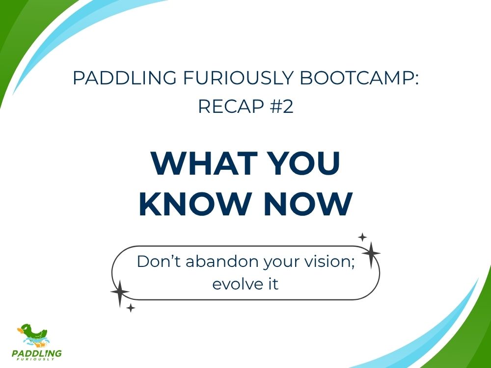 Use what you've learned since launch to strengthen your company