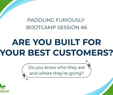 Knowing where your best customers are headed drives growth